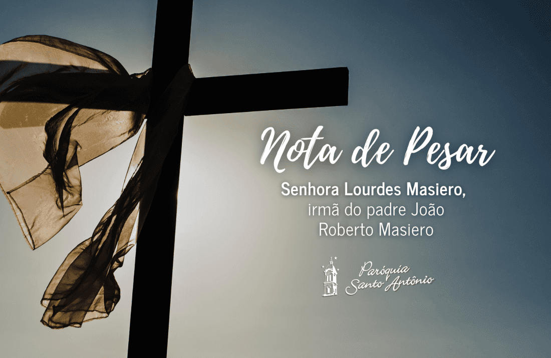 Foto notícia Nota de Pesar: Lourdes Masiero, irmã do padre João Roberto Masiero