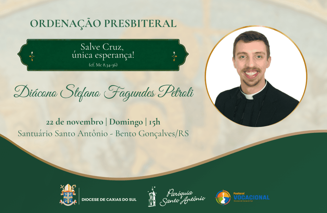 Foto notícia Diácono Stefano Fagundes Petroli será ordenado presbítero no dia 22 de novembro de 2026, em Bento Gonçalves